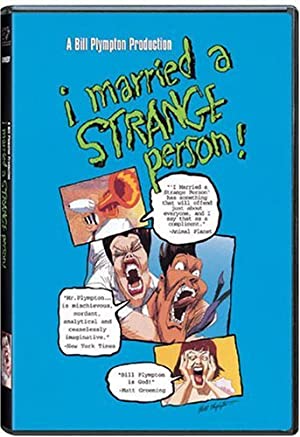 I Married a Strange Person!
