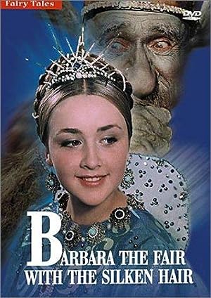 Barbara the Fair with the Silken Hair