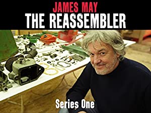 James May: The Reassembler